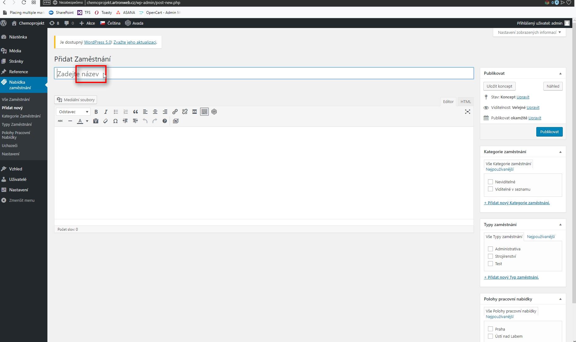 Název pracovní pozice
 Vyplňte název pracovní nabídky